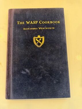 The WASP Cookbook 1997 Hardcover Satire Humor Gift Book